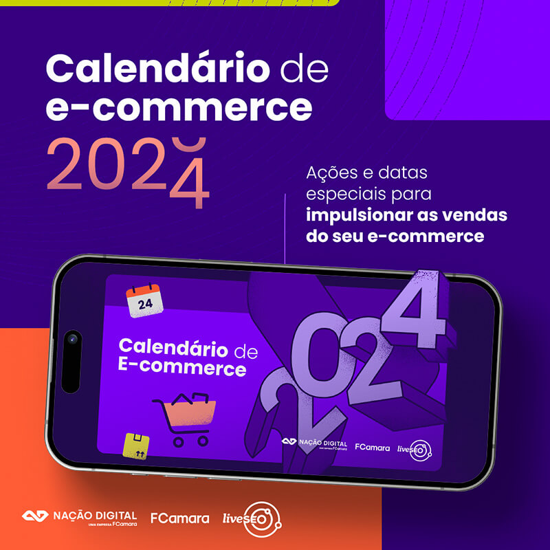 calendário de e-commerce 2024 da nação digital