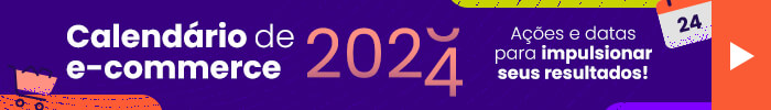 calendário e-commerce 2024